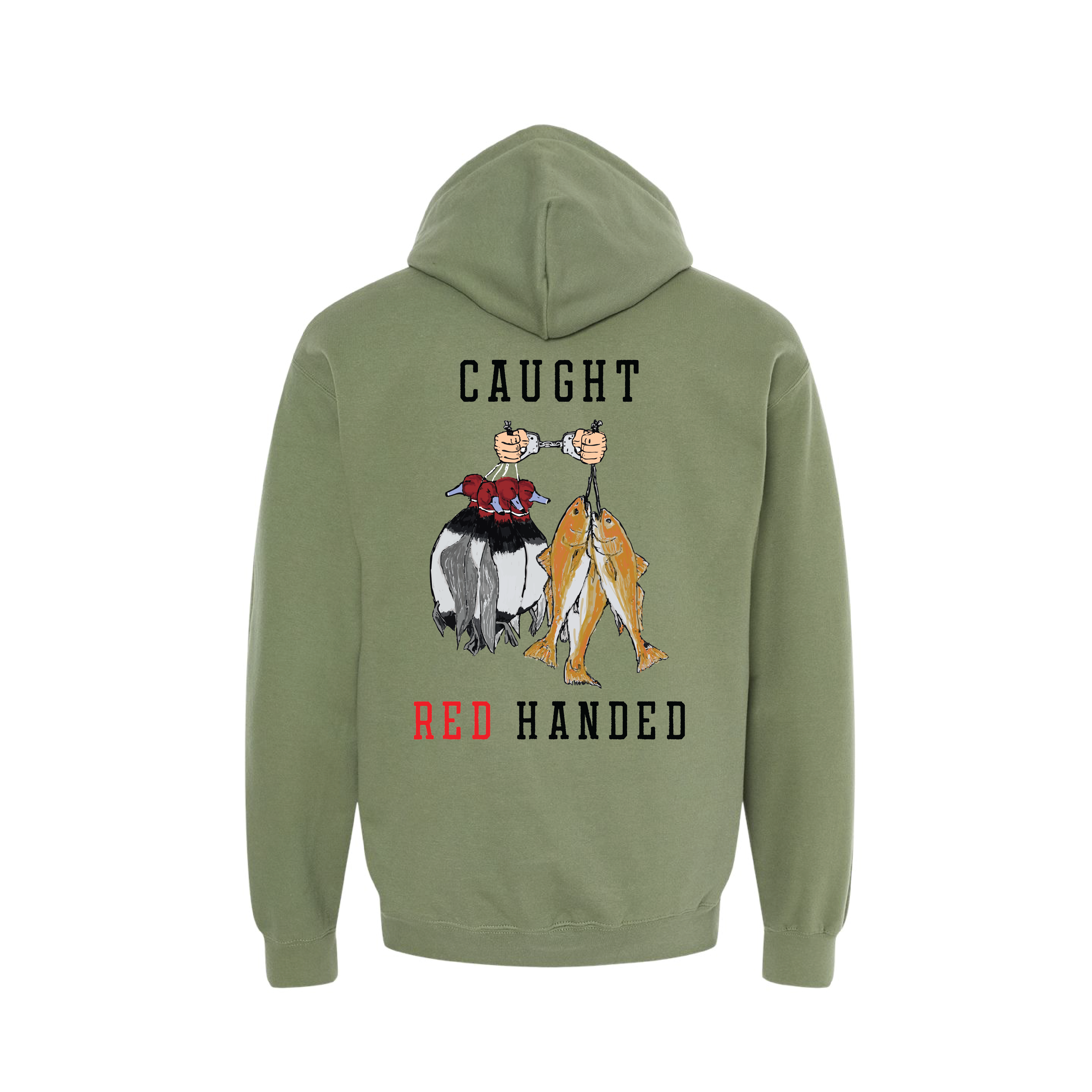 Caught Red Handed Hoodie